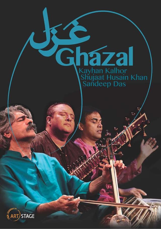 Ghazal Ensemble: Kayhan Kalhor, Shujaat Husain Khan & Sandeep Das