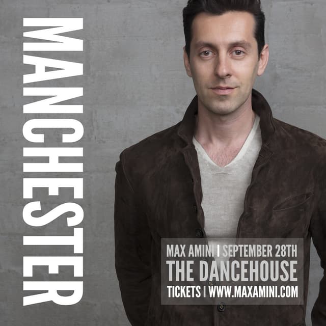Max Amini Live in Manchester