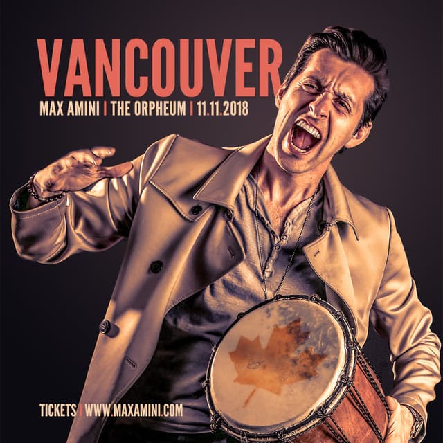 Max Amini Live in Vancouver