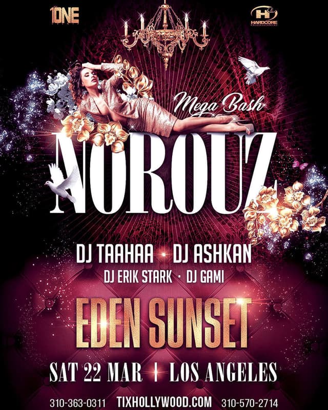 Norouz Mega Bash in Los Angeles (LIMITED TICKETS AT WWW.TIXHOLLYWOOD.COM)