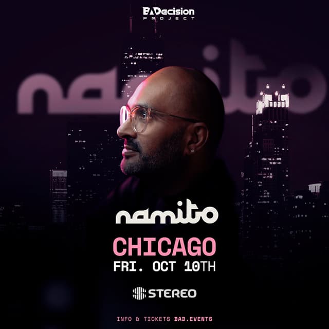 Namito Live in Chicago