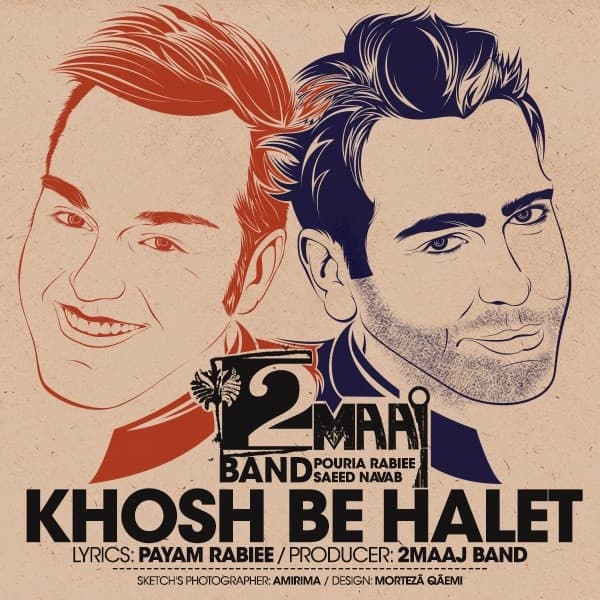 Khosh Be Halet · 2Maaj Band