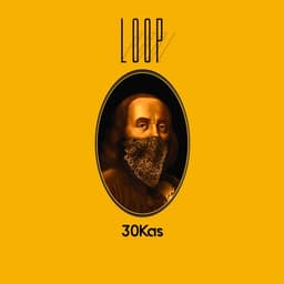 Loop · Sina 30Kas