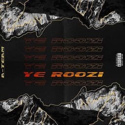 Ye Roozi · A-Team