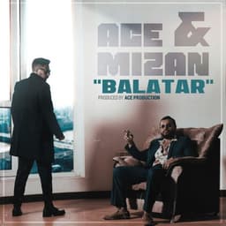 Balatar · Ace & Mizan