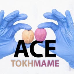 Tokhmame · ACE