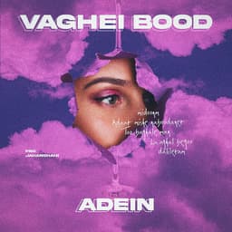Vaghei Bood · Adein