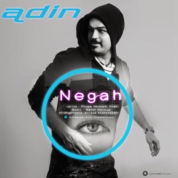 Negah · Adin