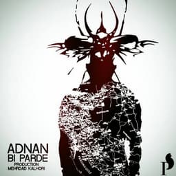 Bi Parde · Adnan