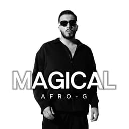 Magical · Afro-G