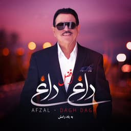 Dagh Dagh · Afzal