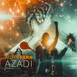 Azadi · Agha Fara