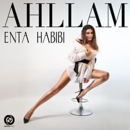 Enta Habibi · Ahllam