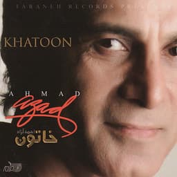 Khatoon · Ahmad Azad