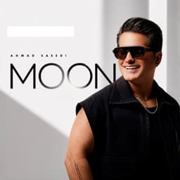 Moon · Ahmad Saeedi