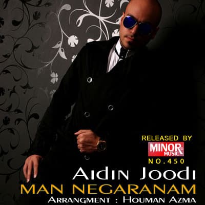 Man Negaranam · Aidin Joodi