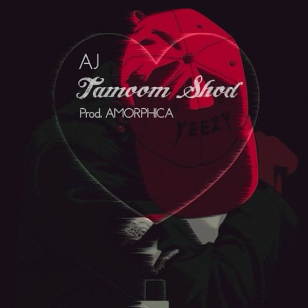 Tamoom Shod · AJ