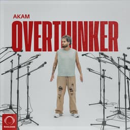 Overthinker · Akam