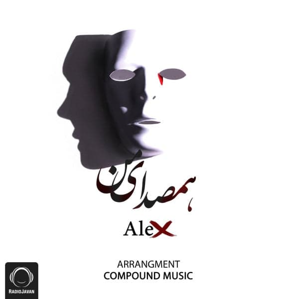 Hamsedaye Man · Alex Asli