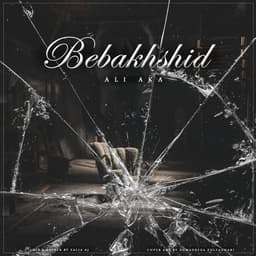 Bebakhshid · Ali Aka