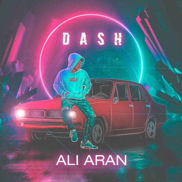 Dash · Ali Aran