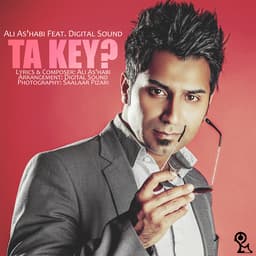 Ta Key · Ali Ashabi