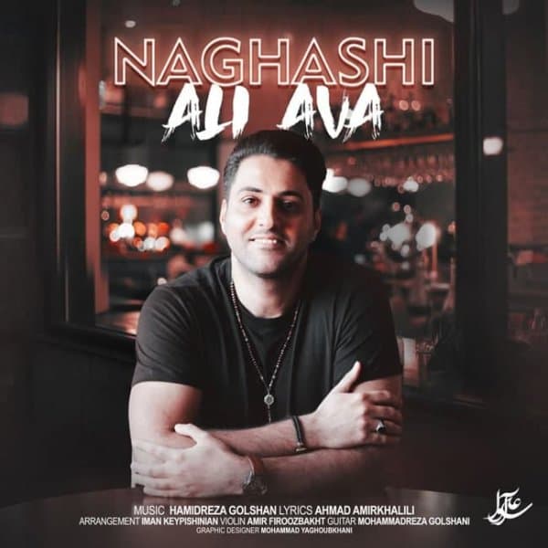 Naghashi · Ali Ava