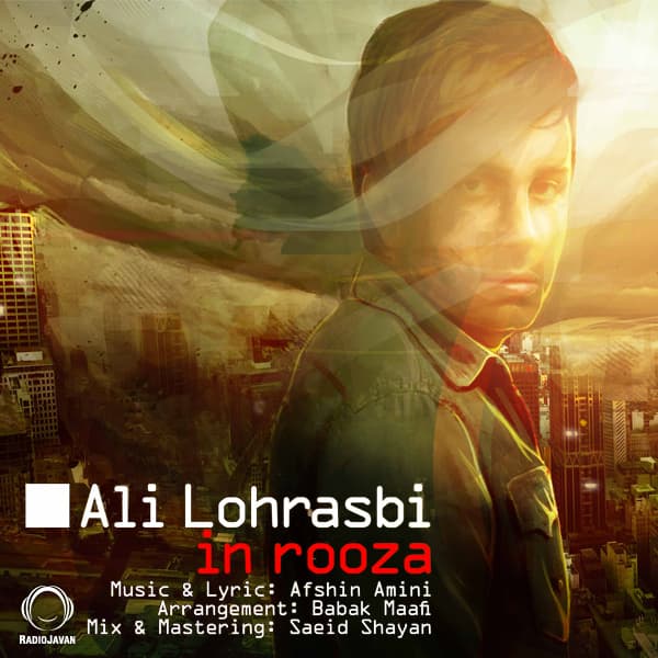 In Rooza · Ali Lohrasbi