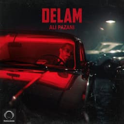 Delam · Ali Pazani