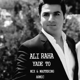 Yade To · Ali Raha