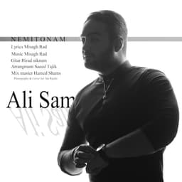 Nemitonam · Ali Sam