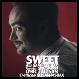 Sweet · Ali Sam