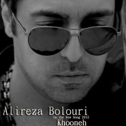 Khooneh · Alireza Bolouri