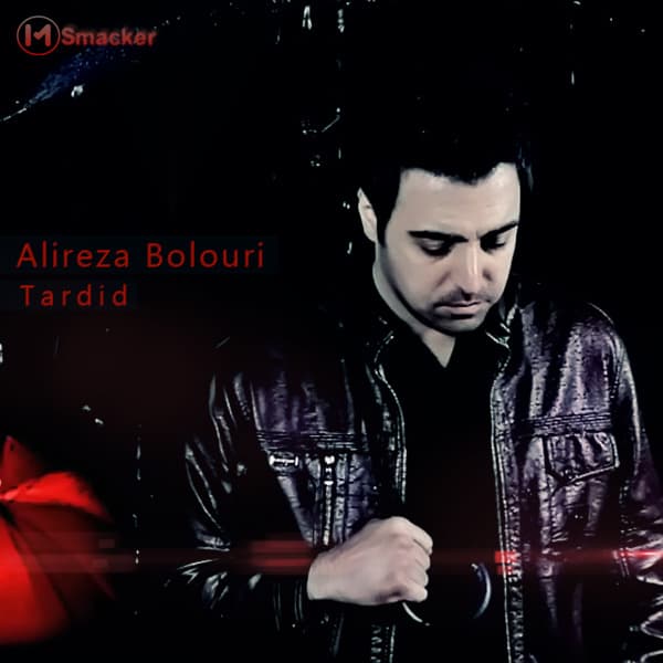 Tardid · Alireza Bolouri