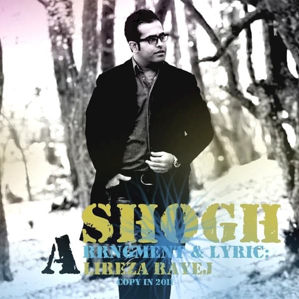 Shogh · Alireza Rayej