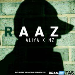 Raaz · Aliya & Mz