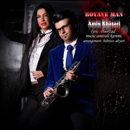 Royaye Man · Amin Khazaei
