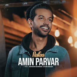 Nafas · Amin Parvar
