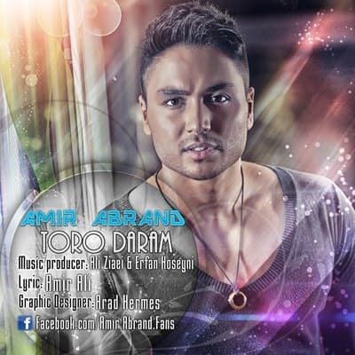 Toro Daram · Amir Abrand
