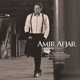 Koja Beram · Amir Afjar
