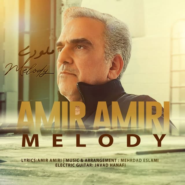 Melody · Amir Amiri