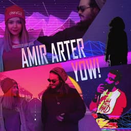 Yow · Amir Arter