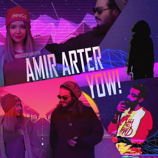 Yow · Amir Arter