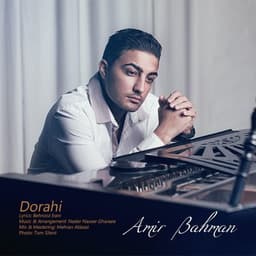 Dorahi · Amir Bahman