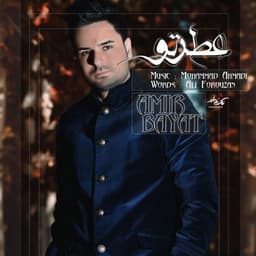 Atre To · Amir Bayat