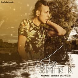 Barmigardi · Amir K