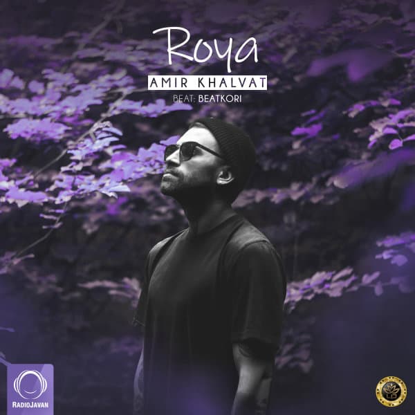 Roya · Amir Khalvat