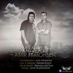 Khaterat (Ft Mohsen) · Amir