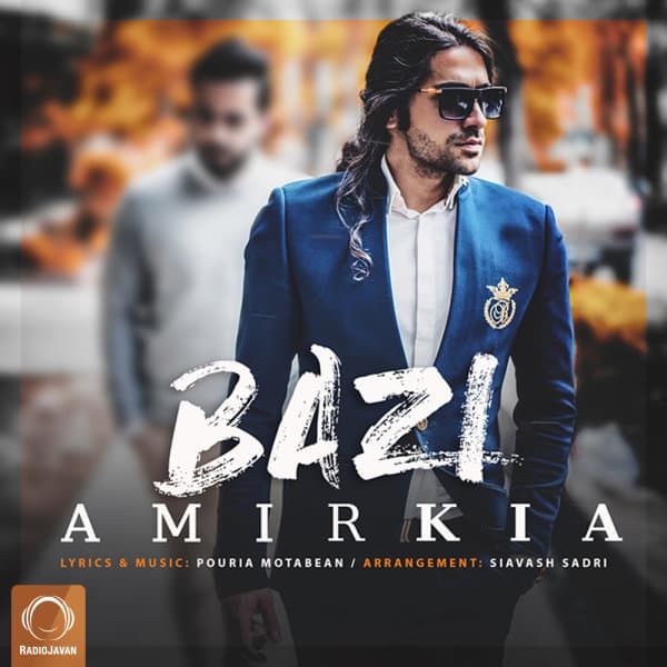 Bazi · Amir Kia
