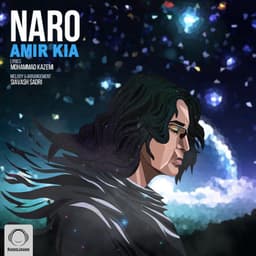 Naro · Amir Kia